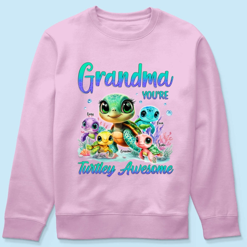 Grandma You're Turtley Awesome Personalized Shirt, Gift for Grandma