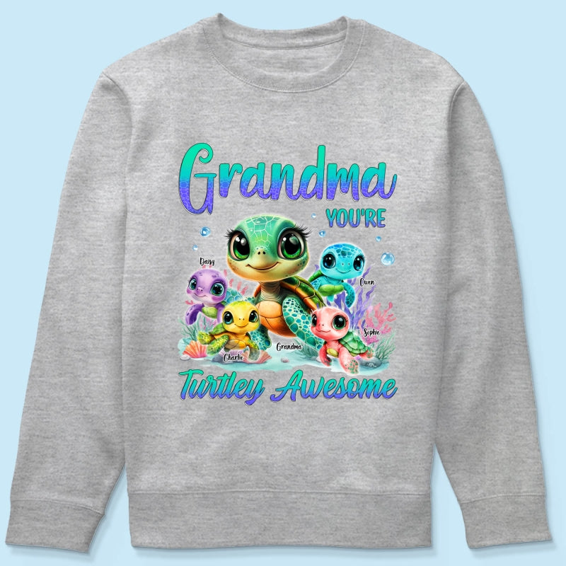 Grandma You're Turtley Awesome Personalized Shirt, Gift for Grandma